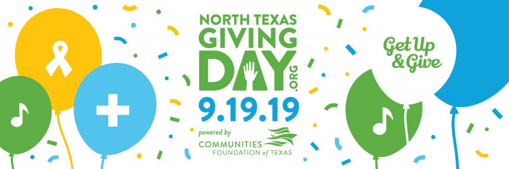 North Texas Giving Day .org. 9-19-19. Powered by Communities Foundation of Texas. Get up and give. 